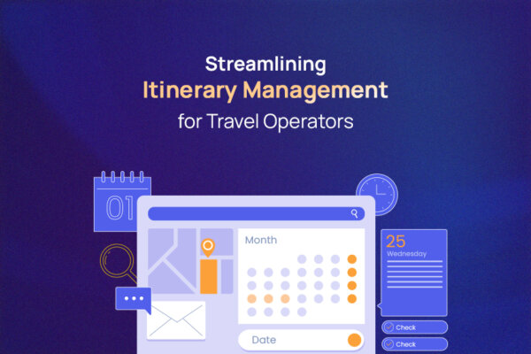 Streamlining Itinerary Management for Group Travel Operators 